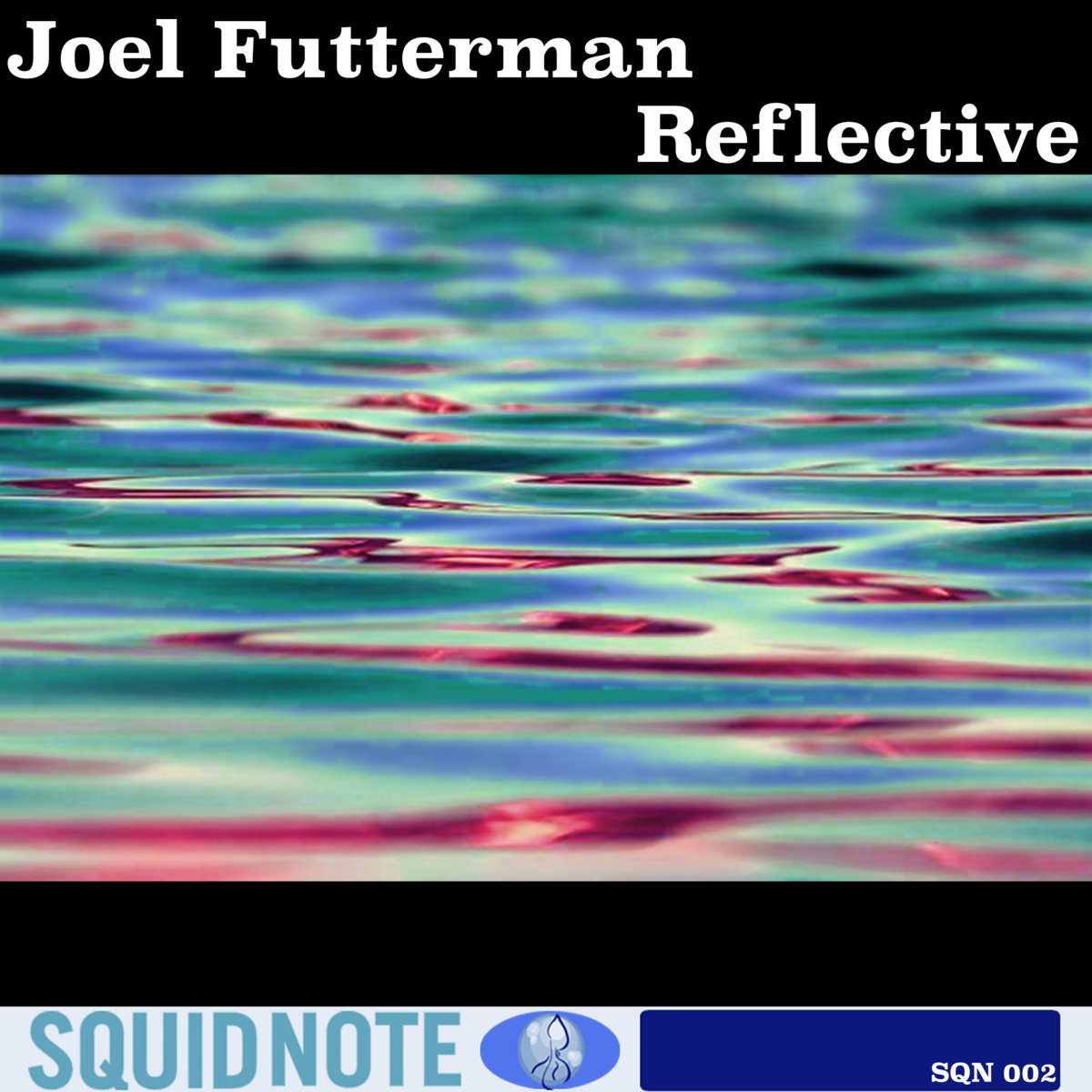 Joel Futterman: Reflective