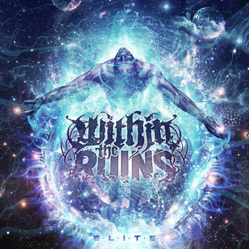 WITHIN THE RUINS / EMPIRES デスコア　メタルコア Music | Within The Ruins
