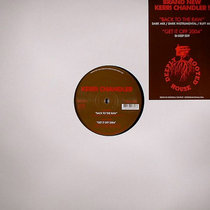 Kerri Chandler — Get it Off Dj Deep 2004 edit