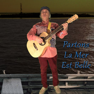 Partons la mer est belle cover