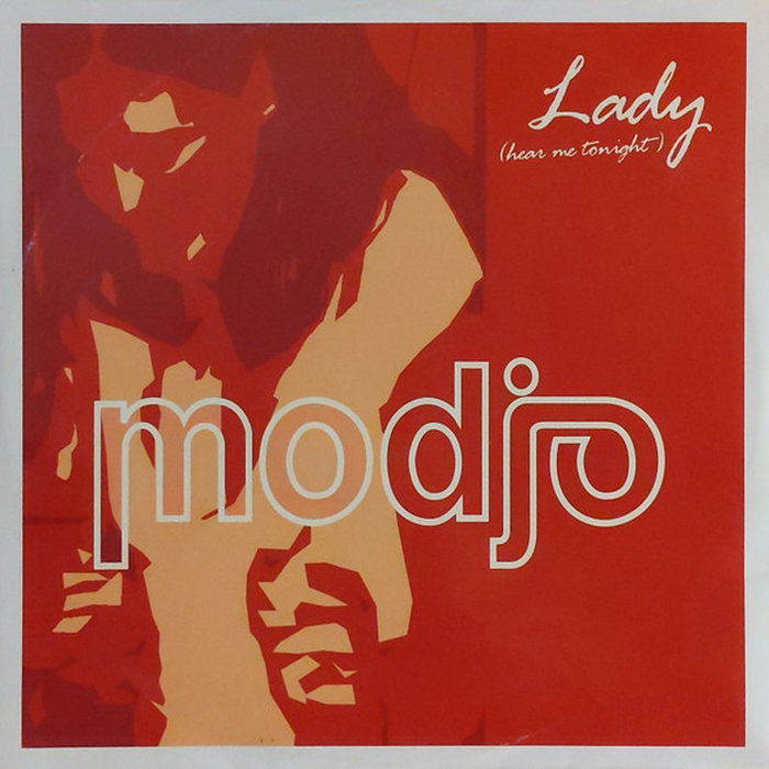 Lady (Hear Me Tonight) (Jaques Le Noir Remix) | Modjo