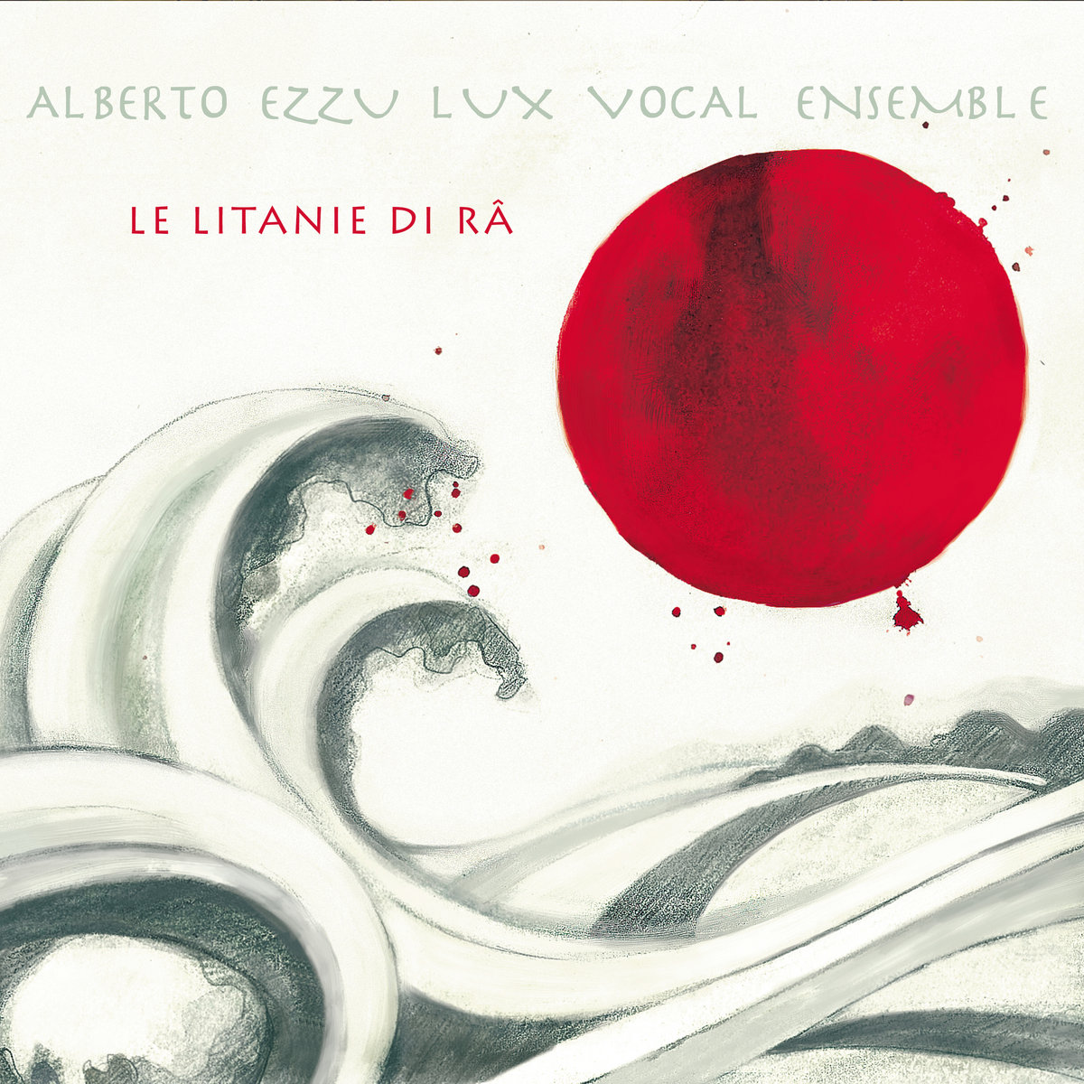 Le Litanie di Râ | Alberto Ezzu Lux Vocal Ensemble | ALIO DIE