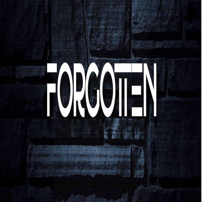 Forgotten | Forgotten