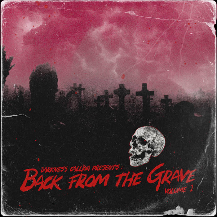 Back From the Grave - Vol. 1 | Darkness Calling