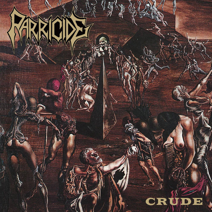 Crude | PARRICIDE | Awakening Records