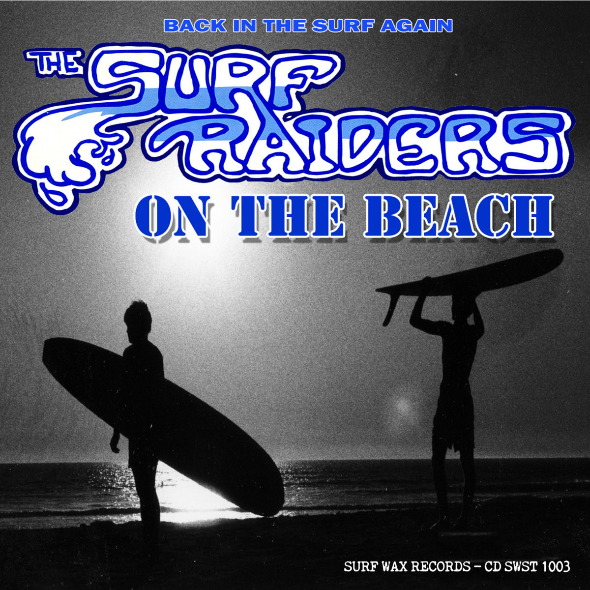 On The Beach (CD/digital, 2024) | The Surf Raiders | Green Cookie