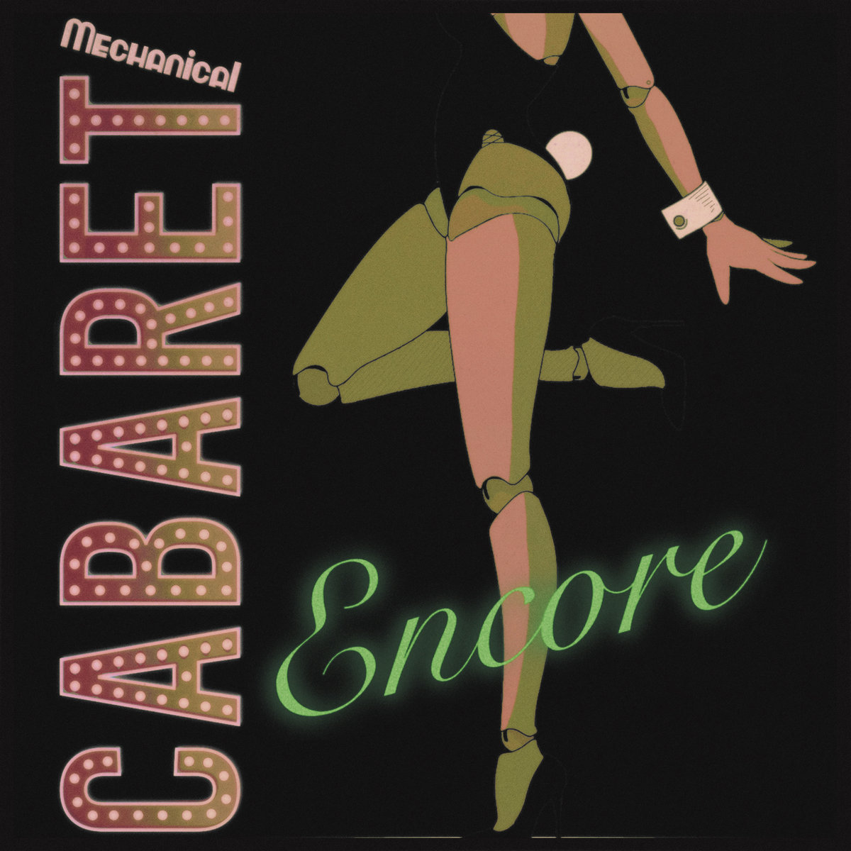 Mechanical Cabaret Encore