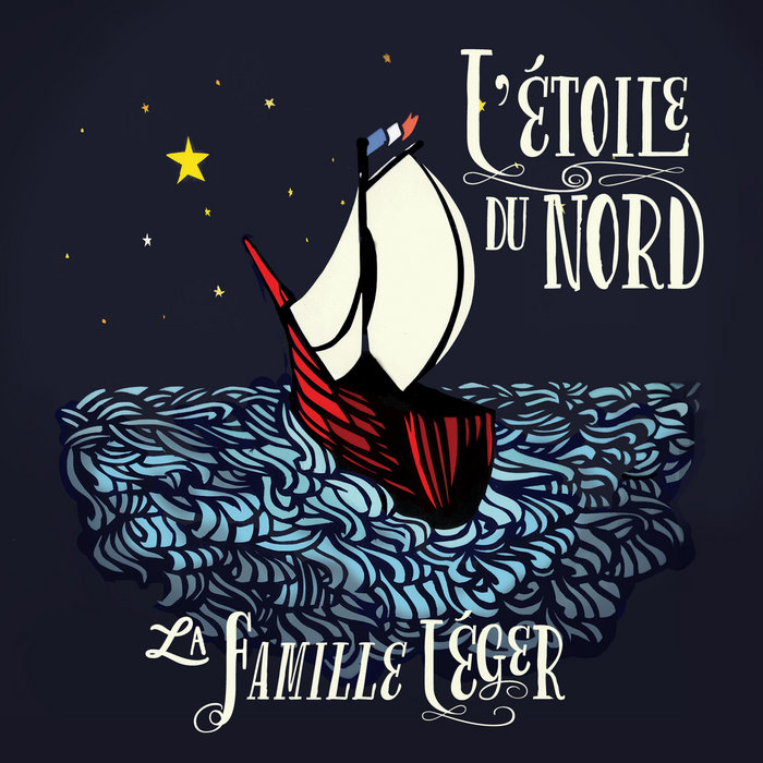 L'etoile du nord La Famille Leger