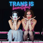 Jessie Mac - Trans is Beautiful
