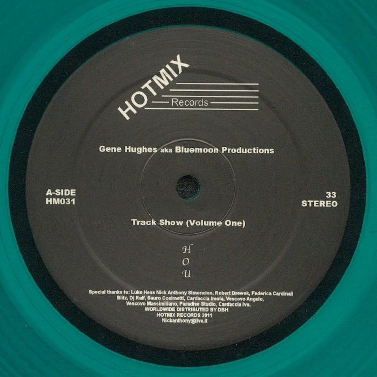 Gene Hughes aka Bluemoon Productions - Track Show VOL I