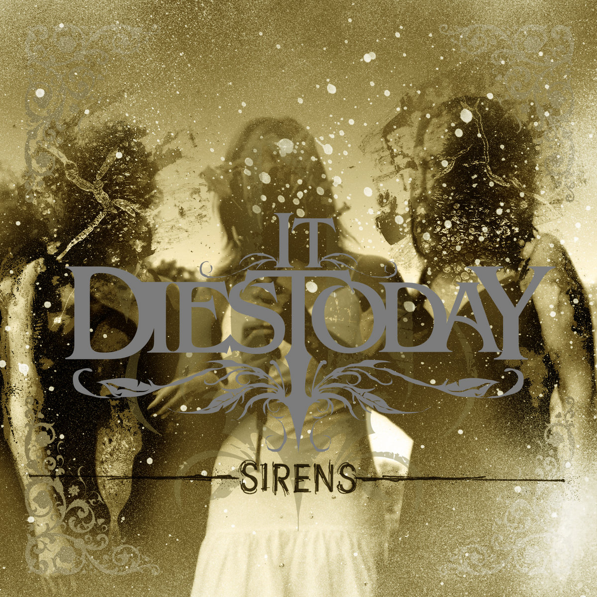 Sirens It Dies Today Trustkill