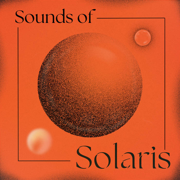 A KIND OF LIKENESS - Sounds of Solaris