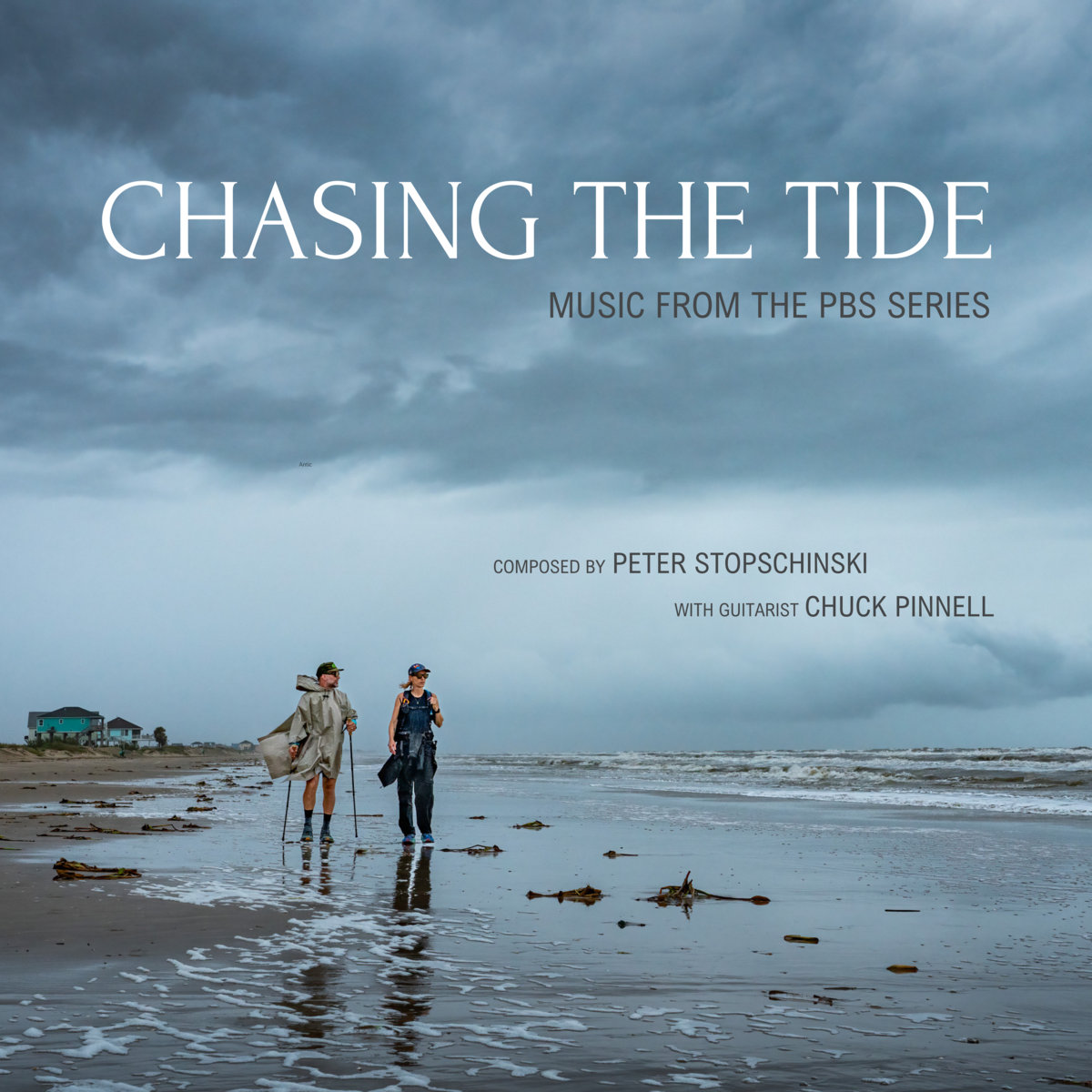 Chasing the Tide Chuck Pinnell and Peter Stopschinski Chuck Pinnell