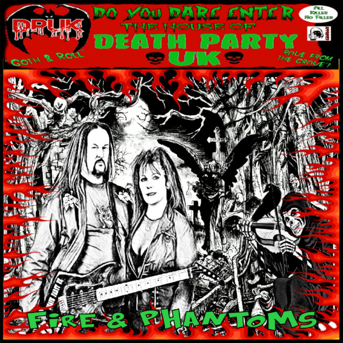 Fire & Phantoms Death Party UK Gothic World Records