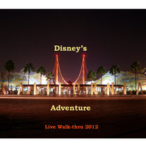 Episode 23 - Disney's California Adventure from 2001 to 2005, November 2012 cover art