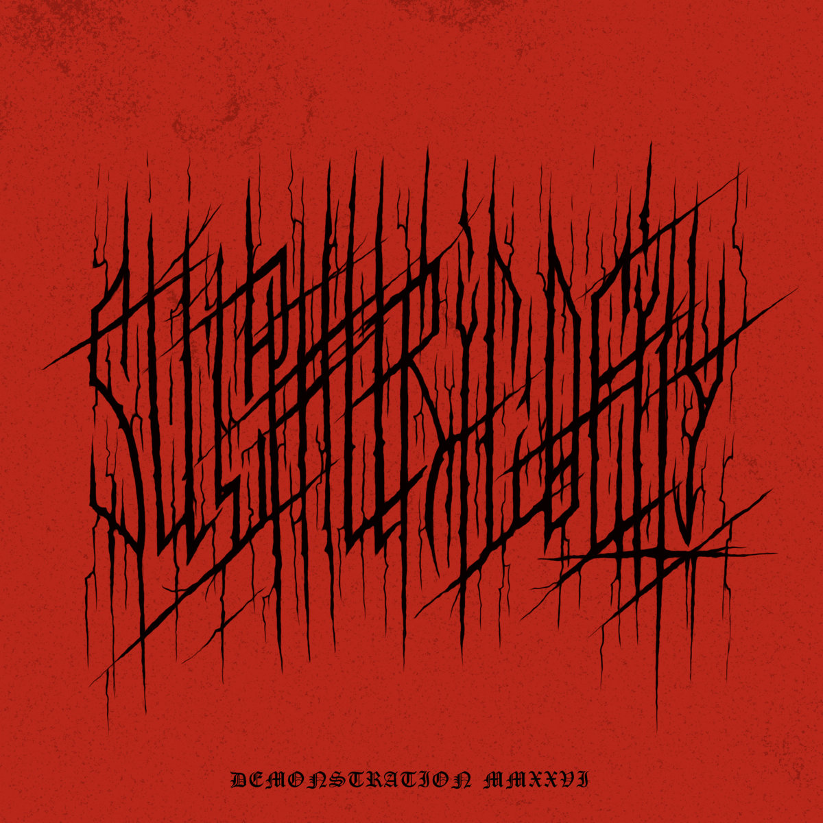 DEMONSTRATION MMXXVI | Sulphuric Deity
