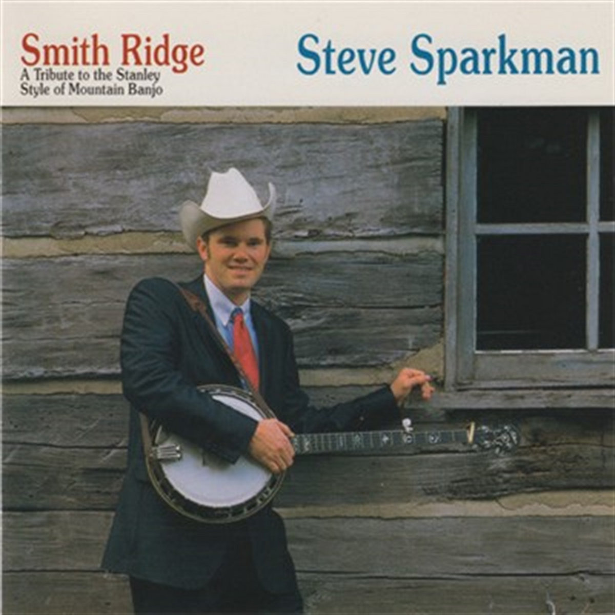 Steve Ridge Smith Ridge A Tribute To The Stanley Style Of Mountain Banjo | Steve ...