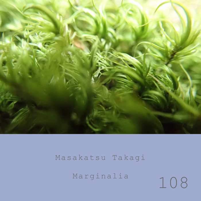 Marginalia #108 | Masakatsu Takagi