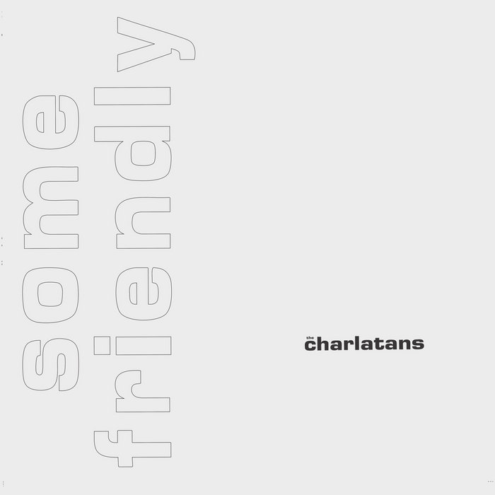 The Charlatans UKオリジナル盤 LP（2枚組） Some Friendly Expanded Edition (2026 Remaster) | The Charlatans