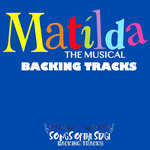 Matilda The Musical - Backing Tracks