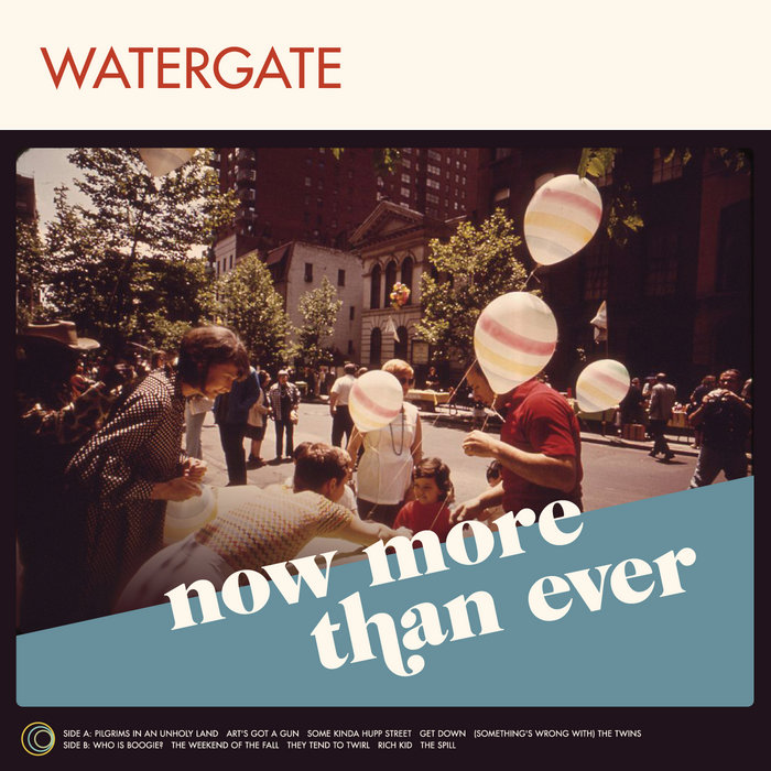 Now More Than Ever Watergate WATERGATE