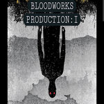 NICK C - BLOODWORKS PRODUCTION: "I"