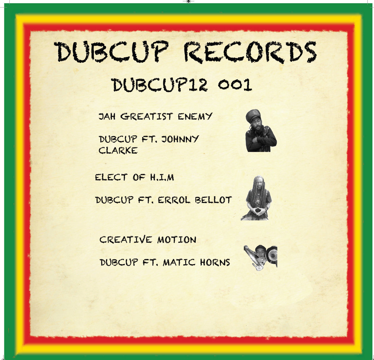 DUBCUP12 001 .. JAH GREATIST ENEMY .. DUBCUP FT . JOHNNY CLARKE