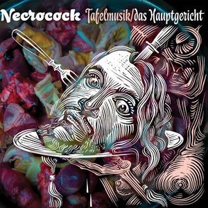 Necrocock - Tafelmusik /das Hauptgericht/ cover