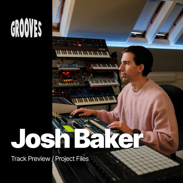 Josh Baker | Minimal House | GROOVES