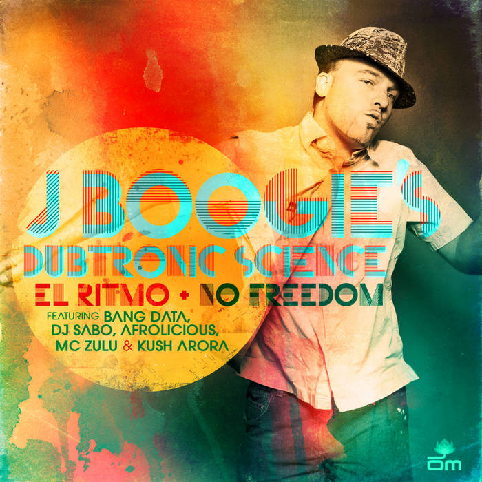 El-Ritmo EP | J Boogie's Dubtronic Science