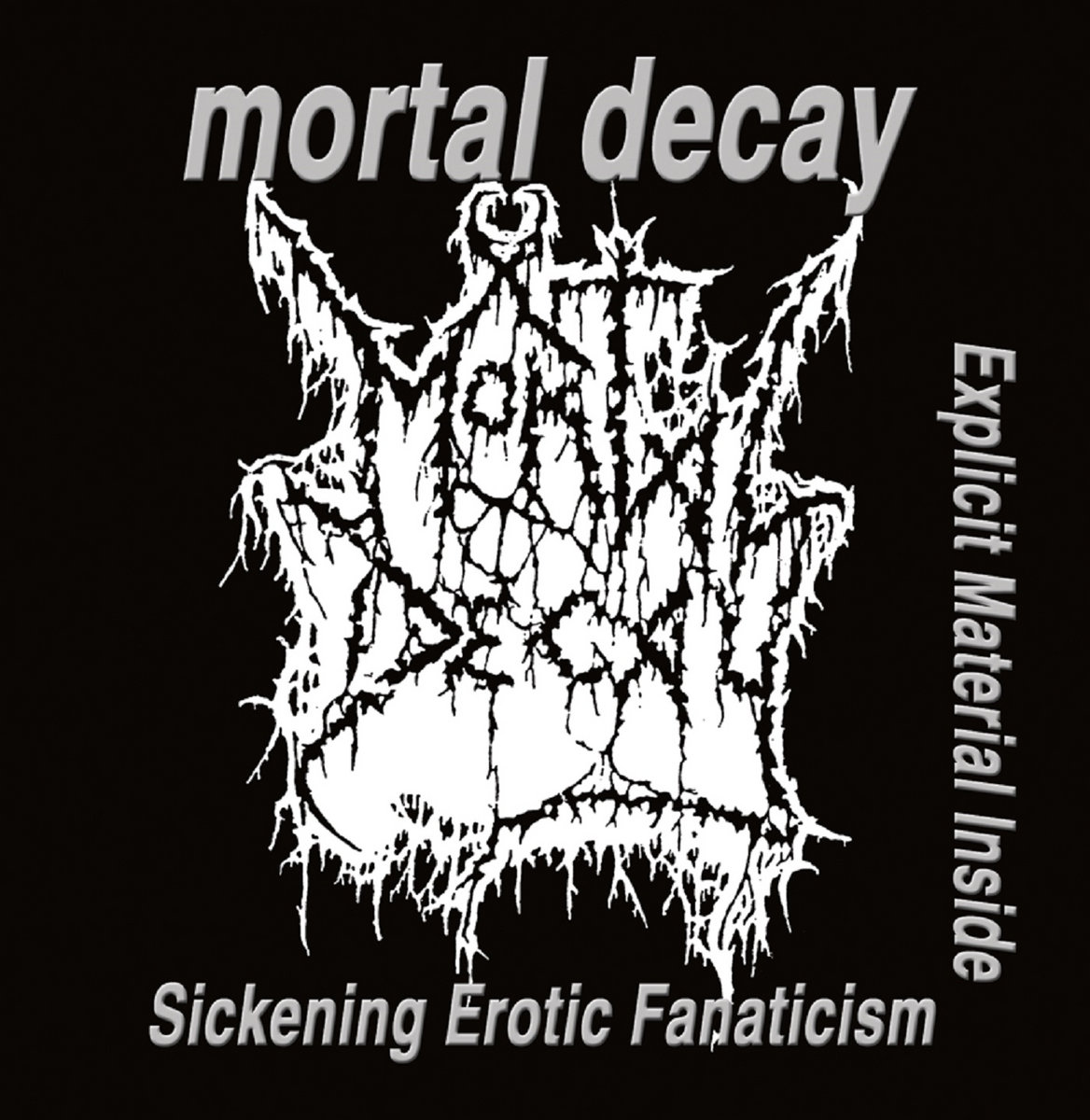 Sickening Erotic Fanaticism | Mortal Decay | Unique Leader