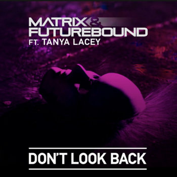 Music | Matrix & Futurebound