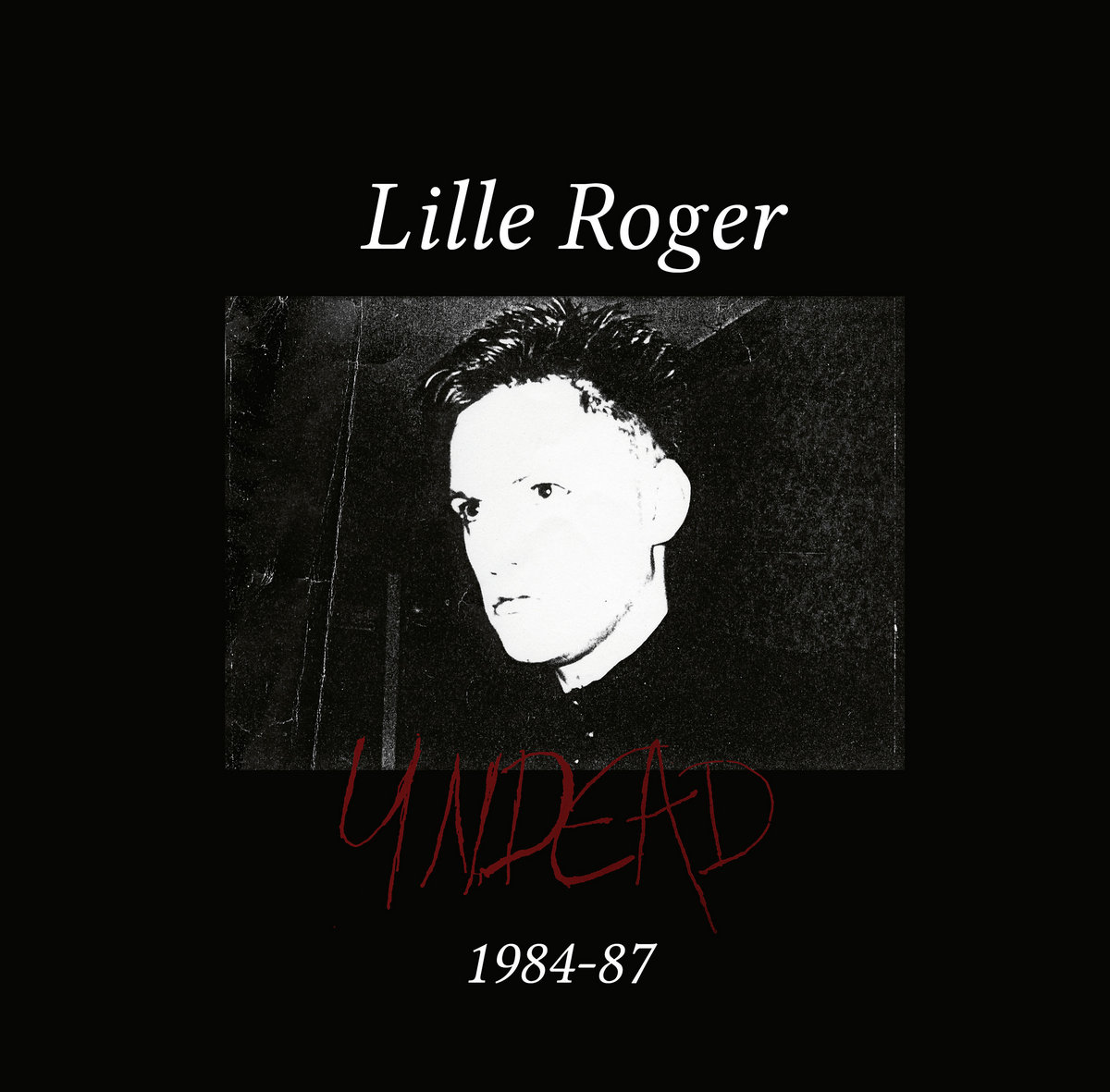 10125円 予約販売 新品 Lille Roger ‎– Undead 1984-87 6LP Box