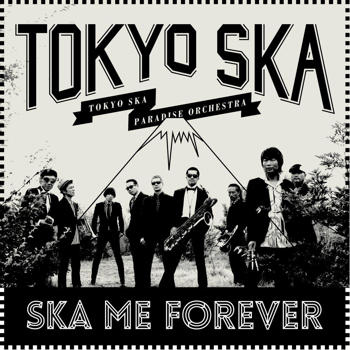 Ska Me Forever | Tokyo Ska Paradise Orchestra