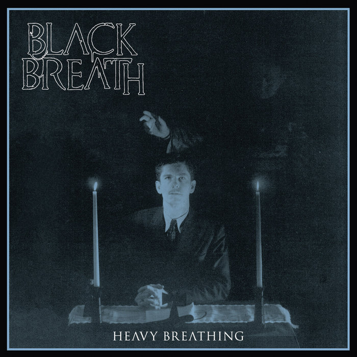 Album cover for Heavy Breathing by Black Breath.