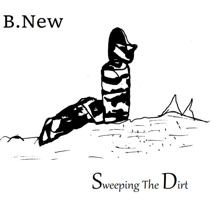Sweeping the Dirt Brandon New , B.New