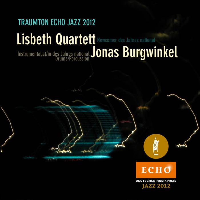 Traumton Echo Jazz 2012 - EP
by Jonas Burgwinkel
