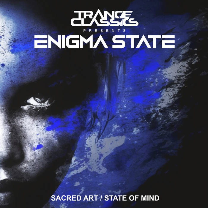 Sacred Art / State of Mind | Enigma State