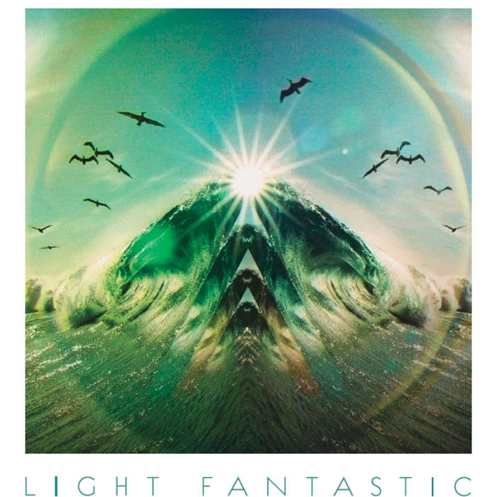 Light Fantastic Light Fantastic