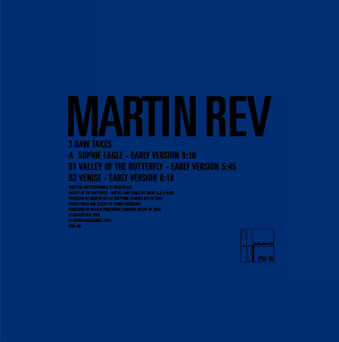 Valley Of The Butterfly Early Version Martin Rev Sahko Recordings