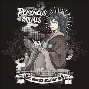 Poisonous Rituals - SplitBig Brother / U CAN'T SAY NO! cover