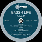 Bass 4 Life ‎- A Noite