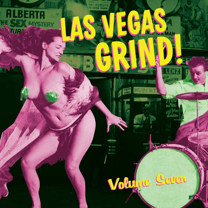 【オリジ7】Bobby Bunny/両面Las Vegas Grind!収録 Las Vegas Grind! Volume Seven | Various Artists | Jazzman Albums