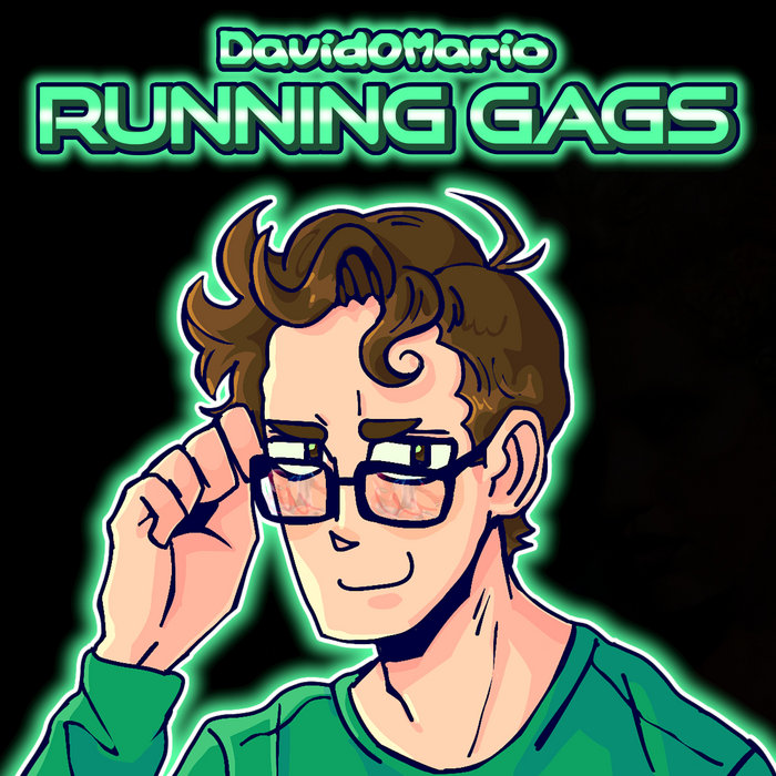 Running Gags David0Mario