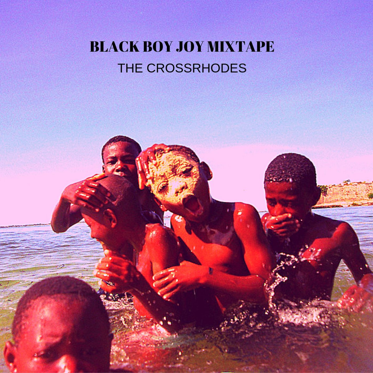BLACK BOY JOY MIXTAPE | The Crossrhodes Band