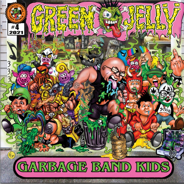 Garbage Band Kids GREEN JELLŸ