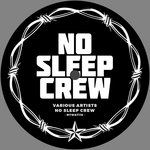 No Sleep Crew 1 [free download]