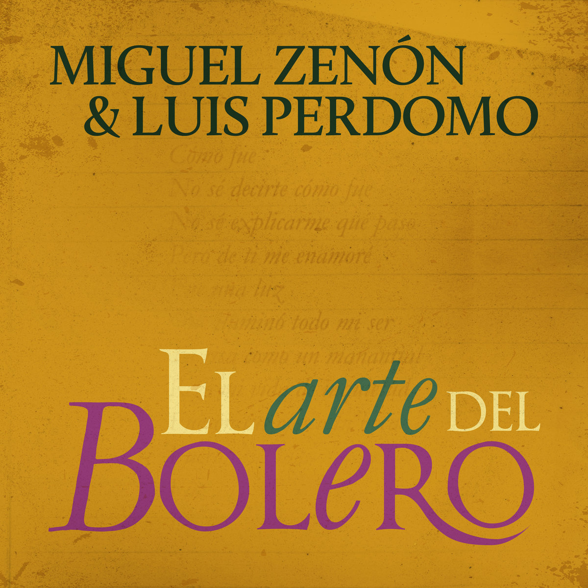 El Arte Del Bolero | Miguel Zenón & Luis Perdomo | Miguel Zenón