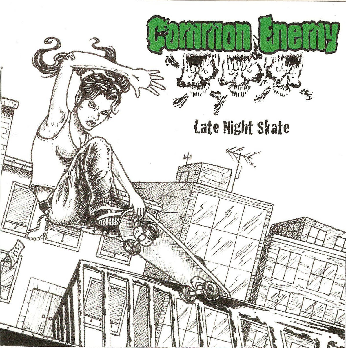 Late Night Skate Common Enemy