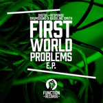 First World Problems EP